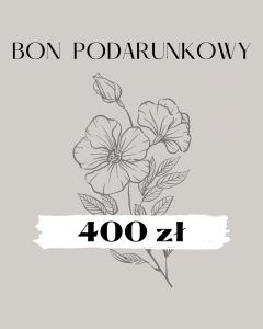 Bon Podarunkowy 400 zł